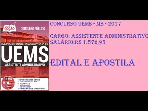 CONCURSO UEMS 2017   ASSISTENTE ADMINISTRATIVO