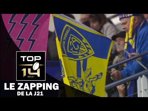TOP 14 – Le Zapping de la J21– Saison 2016-2017