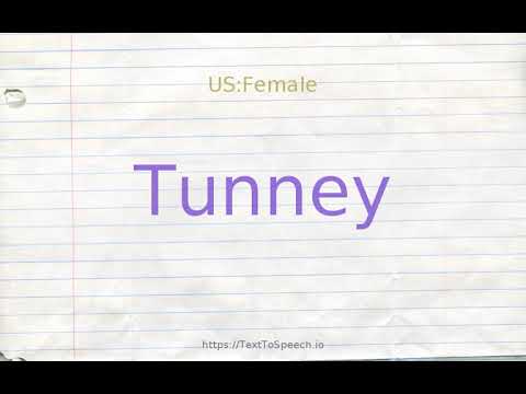 How to pronounce tunney