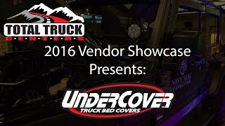 2016 Total Truck Centers™ Vendor Showcase presents: UnderCover