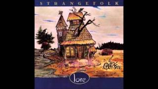 Strangefolk - Lore - Sometimes