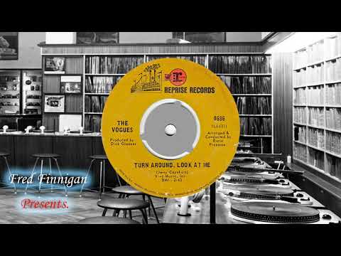Vogues, The - Turn Around Look At Me(1968)