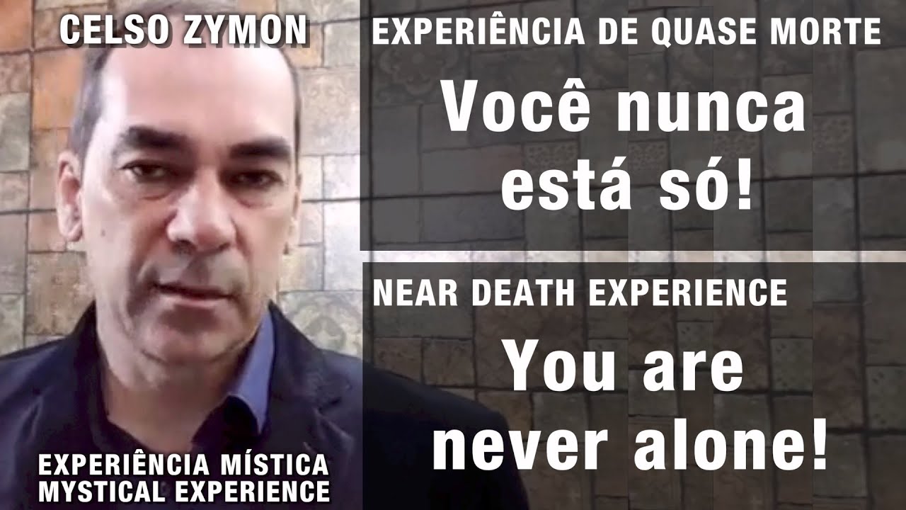EQM – Você nunca está só! | NDE – You are never alone!