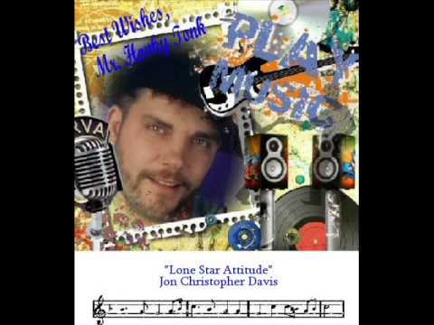 Lone Star Attitude-Jon Christopher Davis