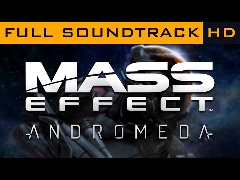 Mass Effect: Andromeda OST - Full Soundtrack HD