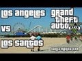 GTA V - Los Angeles VS Los Santos 