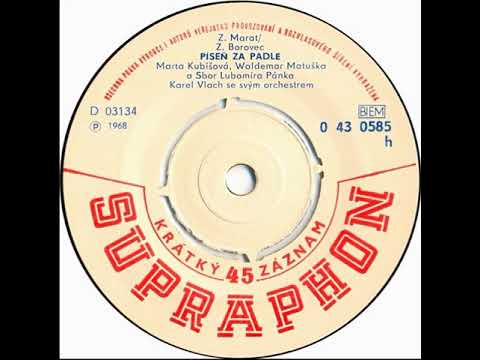 Waldemar Matuška a Marta Kubišová - Píseň za padlé (11.10.1968, vydáno 1969)