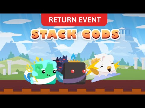 【Stacky Bird】Stack Gods Return Event