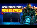 WOW SERVER STATUS HOW TO CHECK AND STAY UPDATED EASILY