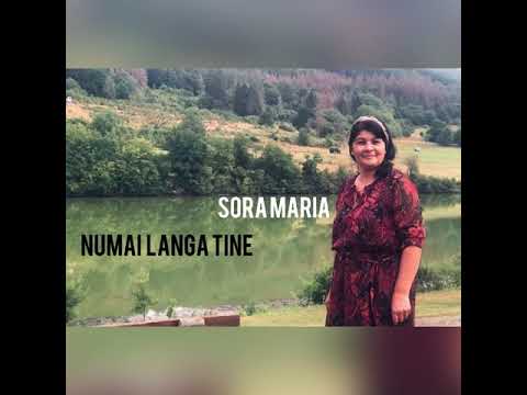Sora Maria - Numai lângă tine