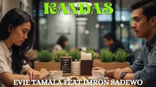 Download lagu Evie Tamala feat. Imron Sadewo - Kandas[Safira Dangdut ] mp3