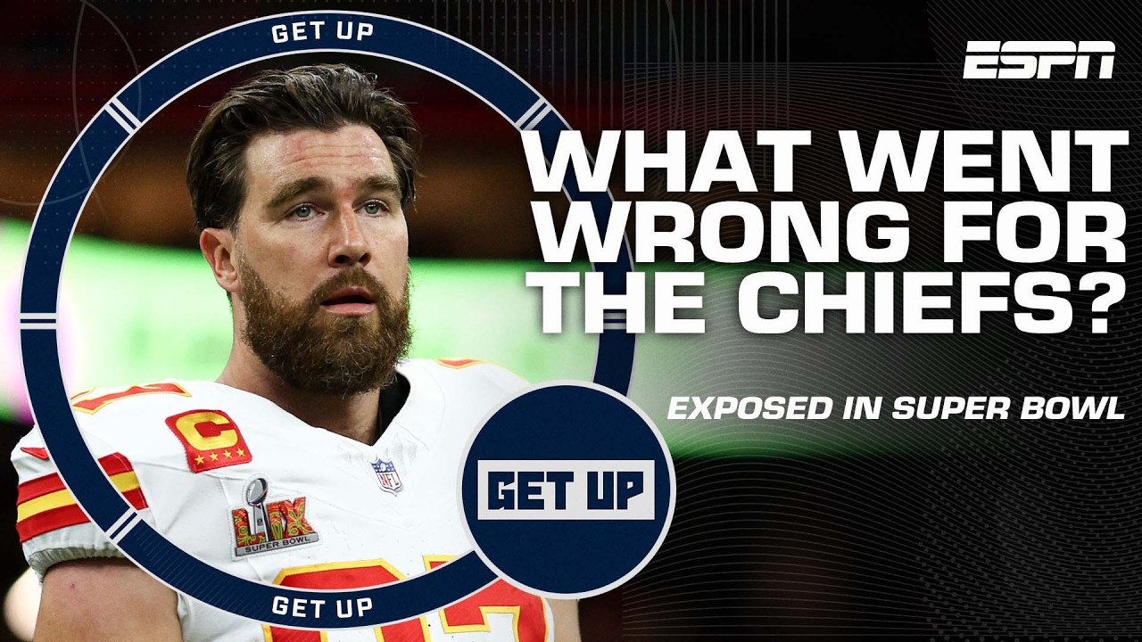 CHIEFS DYNASTY OVER? 👀 What went WRONG for Kansas City in Super Bowl LIX? | Get Up