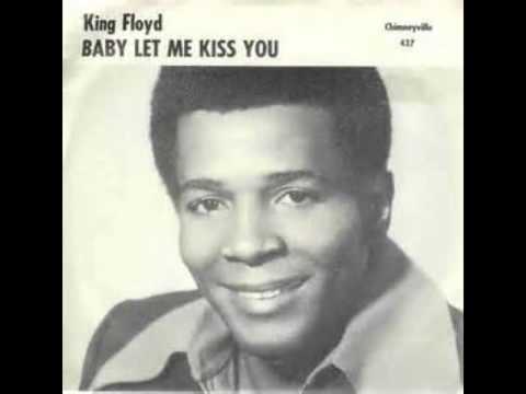 KING FLOYD-what our love needs