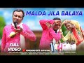 Malda Jila Balaya ||New Santhali Balaya Full Video 2024 || John Jantu Soren & Minoti Tudu & Ganesh