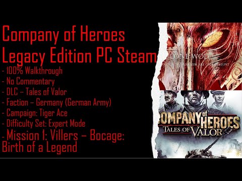 Company of Heroes ToV PC Steam + TA (Expert) 100% Walkthrough Part 1 (No Commentary)