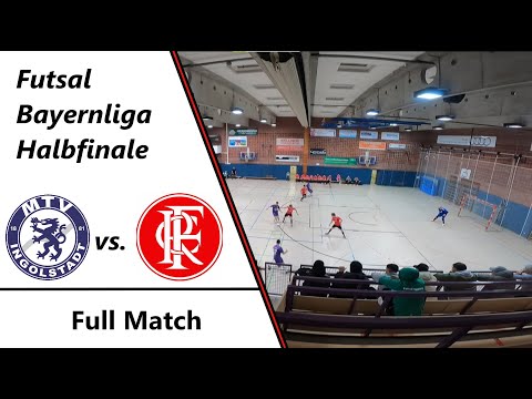 MTV Ingolstadt - Futsal Club Regensburg | 4:2 | Futsal Bayernliga - Halbfinale (Hin) | Full Match