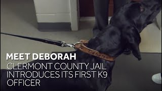 Meet Deborah: Clermont County Jail introduces its first K9 officer