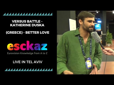 ESCKAZ in Tel Aviv: Versus battle - Katherine Duska (Greece) - Better Love
