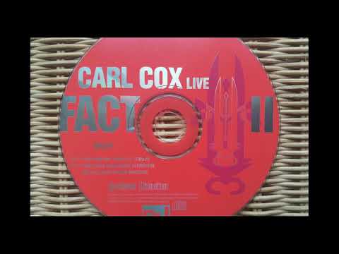 Carl Cox - Live Fact II