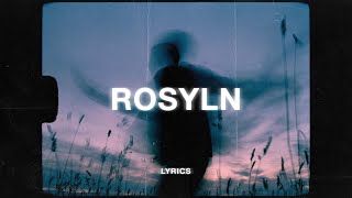 Bon Iver & St Vincent - Roslyn (Lyrics)