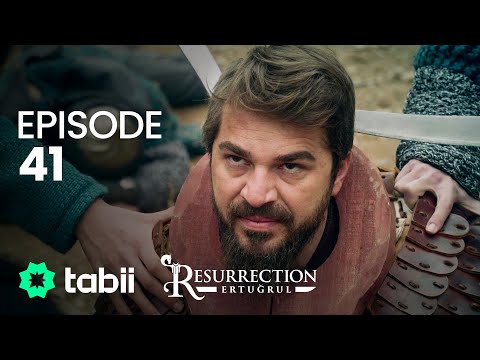 Resurrection: Ertuğrul | Episode 41