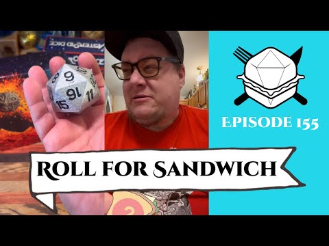 Roll for Sandwich EP 155 - 5/26/23