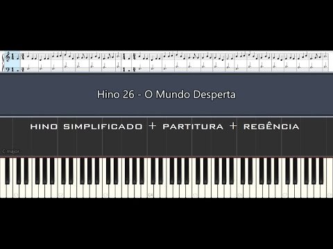 Hino 26 - O Mundo Desperta (The Day Dawn Is Breaking)