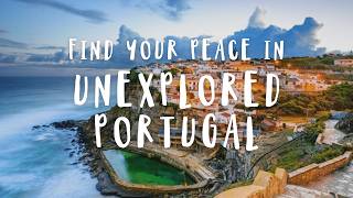 UNEXPLORED Coastal Towns In Portugal Worth Visiting