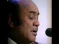 HUMSE BADAL GAYA WO NIGAHEN TO KYA HUA MEHDI HASSAN
