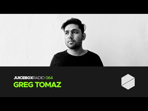 Juicebox Radio 064 - Greg Tomaz