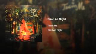 Blind As Night