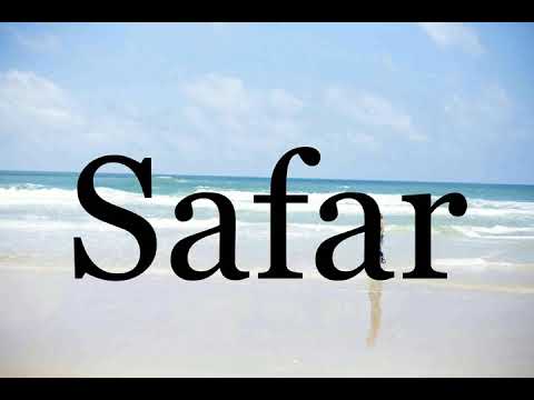 How To Pronounce Safar🌈🌈🌈🌈🌈🌈Pronunciation Of Safar