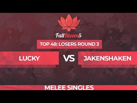 Lucky vs Jakenshaken - Melee Singles Top 48: Losers Round 3 - Full Bloom 5