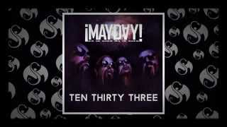 ¡Mayday!- Ten Thirty Three