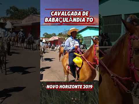Cavalgada de Babaçulândia Tocantins 2019