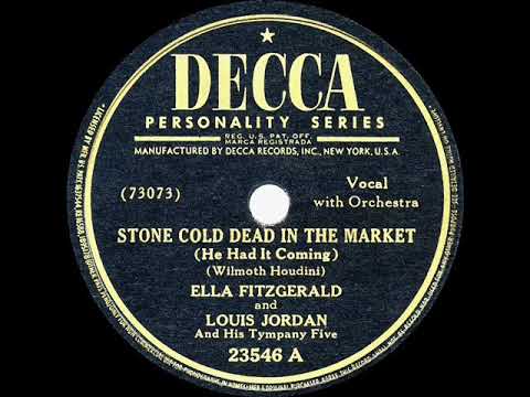 1946 HITS ARCHIVE: Stone Cold Dead In The Market - Ella Fitzgerald & Louis Jordan (#1 R&B hit)