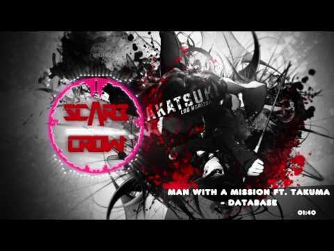 Man with a mission ft. Takuma  - Database (Log Horizon OP)