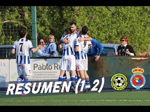 Resumen A.D. Siete Villas - R.S. Gimnástica (1-2) 05/05/2018