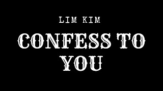 Download lagu LIM KIM - Confess To You (King the Land OST) mp3 Download lagu LIM KIM - Confess To You (King the Land OST) mp3
