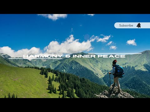 Relaxing Music: Manifesting Happiness, Harmony & Inner Peace