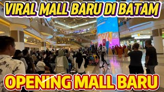 Download lagu BATAM IS EVEN MORE CRAZY WITH THE NEW K-SQUARE MALL mp3