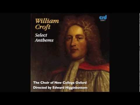 Choir of New College - We Wait for Thy Loving Kindness (William Croft)