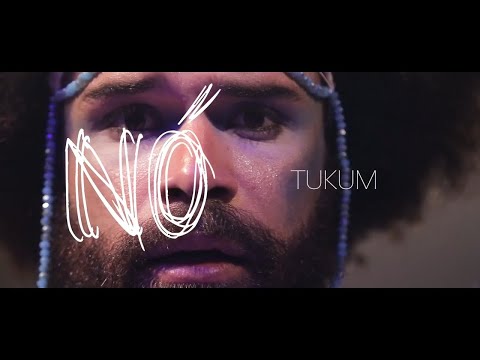 Tukum - Nó  [Clipe Oficial]
