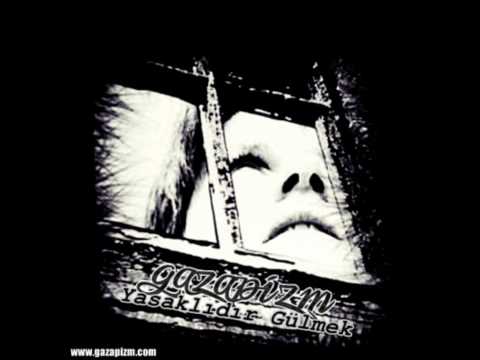 Gazapizm - Yasaklıdır Gülmek (2011)