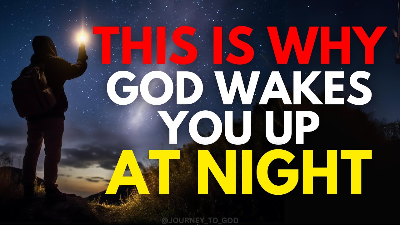 This Is Why God Wakes You Up At Night (This May Surprise You)