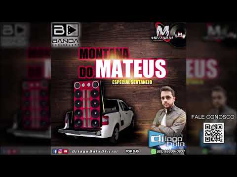 CD MONTANA DO MATEUS ESPECIAL SERTANEJO - DJ IAGO BALA