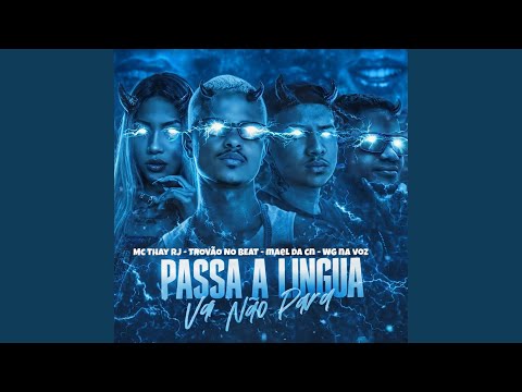 Passa a Língua Vai Não Para