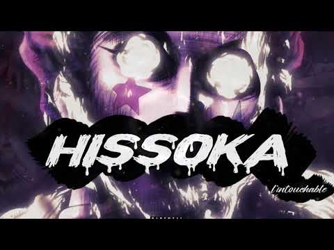 L’intouchable - Hissoka