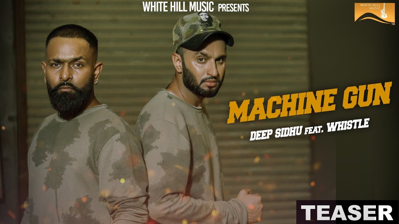 Machine Gun Lyrics  | Machine Gun | Deep Sidhu, Whistle | Mr Lovees