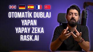 Videonuza Otomatik Dublaj Yapan Yapay Zeka Uygulama Rask.Ai